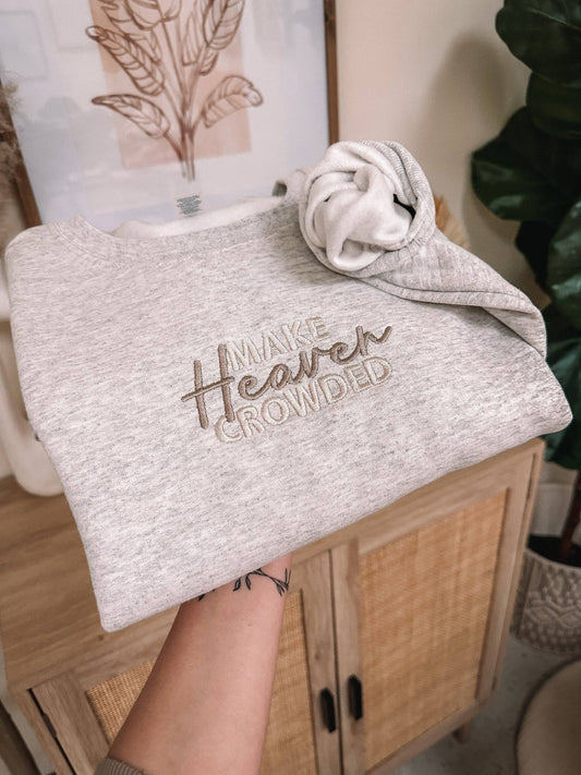 Make Heaven Crowded Embroidered Sweatshirt: Oatmeal Heather